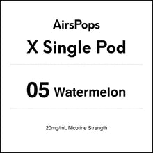 05 Watermelon - AirsPops X Pod SINGLE PACK in AIRSCREAM NZ