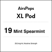 19 MINT SPEARMINT - AirsPops XL Vape Prefilled Pod 10ml in AIRSCREAM NZ