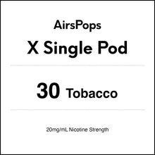 30 Tobacco - AirsPops X Pod SINGLE PACK in AIRSCREAM NZ