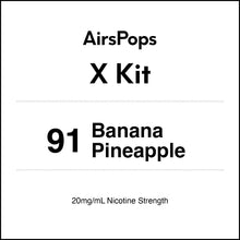 91 Banana Pineapple - AirsPops X Kit in AIRSCREAM NZ