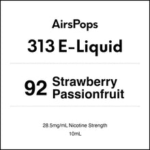 92 Strawberry Passionfruit 28.5mg/ml Nicotine - AirsPops 313 E-LIQUID 10ml in AIRSCREAM NZ