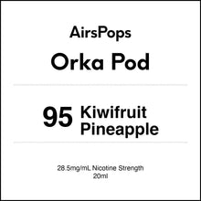 AirsPops Orka Pod packaging with 95 Kiwifruit Pineapple flavor and nicotine strength details.