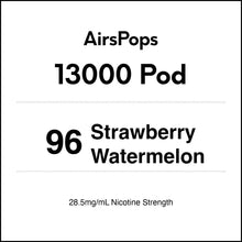 96 Strawberry Watermelon - AirsPops 13000 Vape PREFILLED Pod in AIRSCREAM NZ