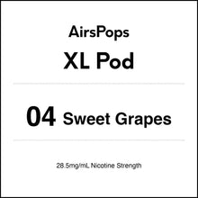 04 SWEET GRAPES - AirsPops XL Vape Prefilled Pod 10ml in AIRSCREAM NZ