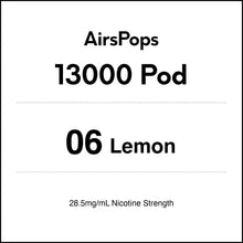 06 Lemon - AirsPops 13000 Vape PREFILLED Pod in AIRSCREAM NZ