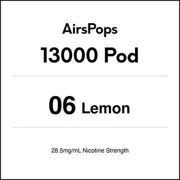 06 Lemon - AirsPops 13000 Vape PREFILLED Pod in AIRSCREAM NZ