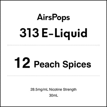 12 PEACH SPICES - AirsPops 313 E-LIQUID 30ml