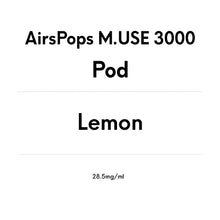 AirsPops M.USE 3000 Pod- Lemon - AIRSCREAM NZ