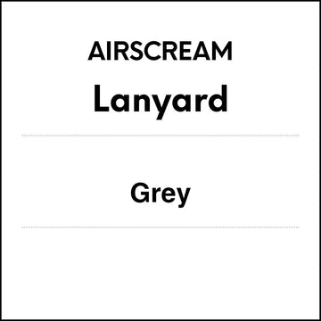 AIRSCREAM Lanyard Grey color