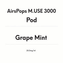 AirsPops M.USE 3000 Pod- Grape Mint
