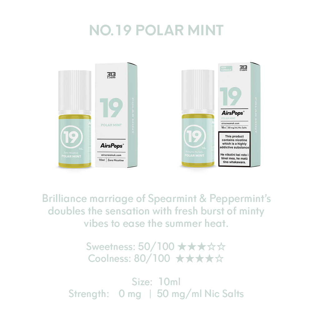NO. 19 MINT SPEARMINT (Polar Mint) - AirsPops 313 E-LIQUID  10ml