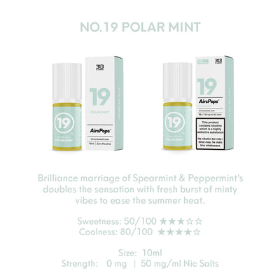 NO. 19 MINT SPEARMINT (Polar Mint) - AirsPops 313 E-LIQUID  10ml