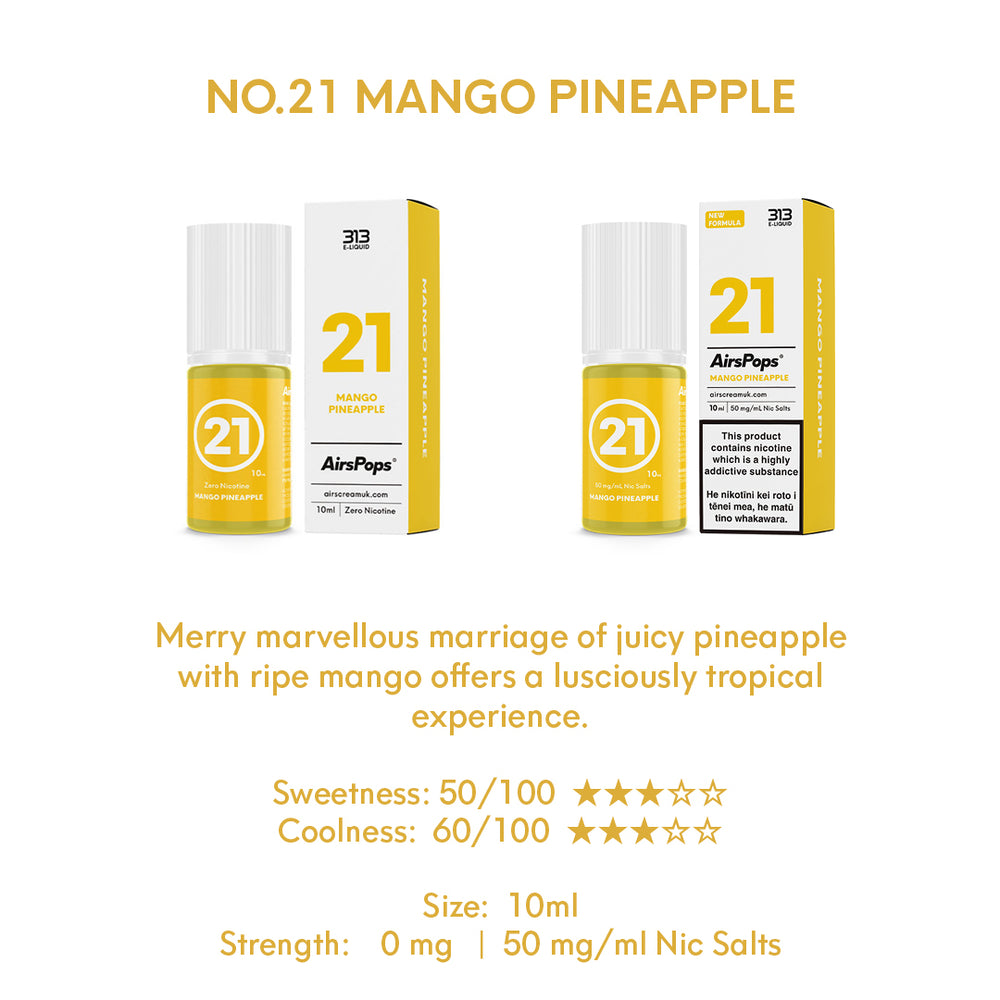 NO. 21 Mango Pineapple - AirsPops 313 E-LIQUID 10ml