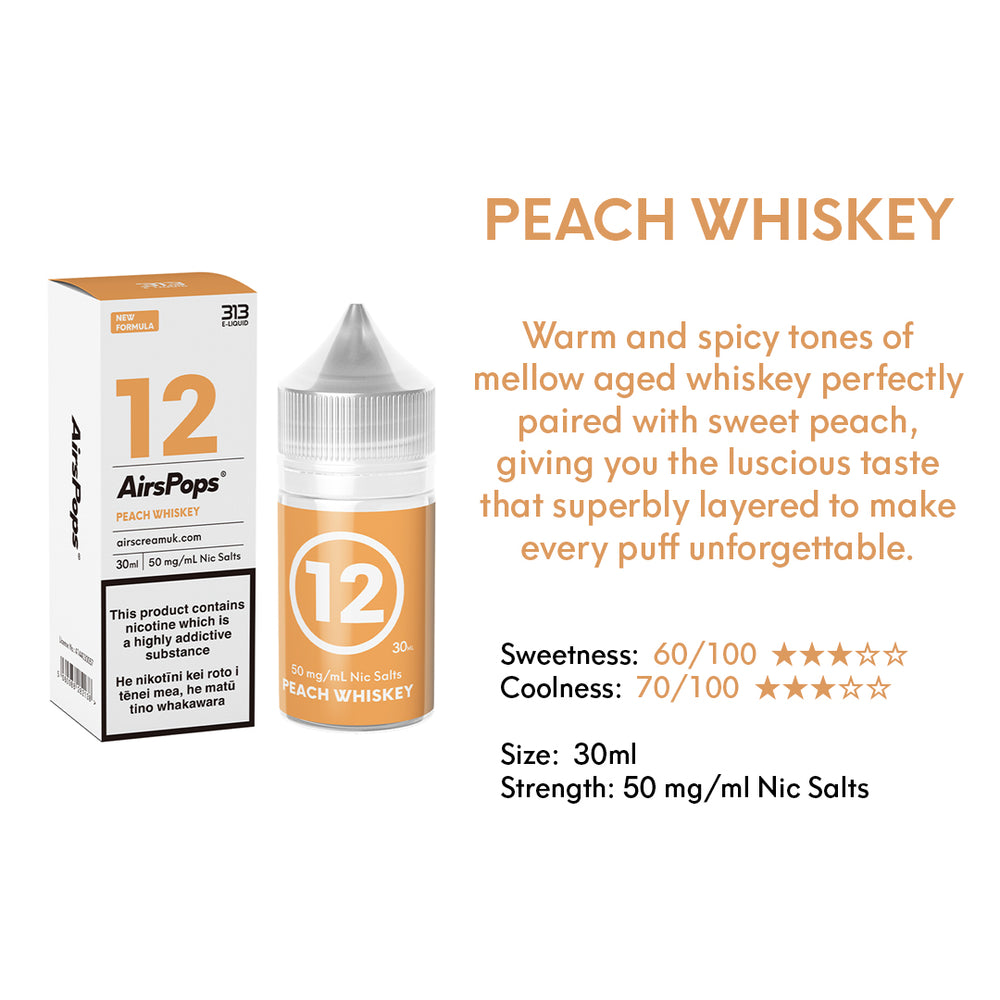 NO. 12 PEACH SPICES ( Peach Whiskey) - AirsPops 313 E-LIQUID 30ml