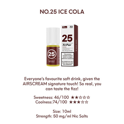 NO. 25 SPICE SWEET (Ice Cola) - AirsPops 313 E-LIQUID 10ml