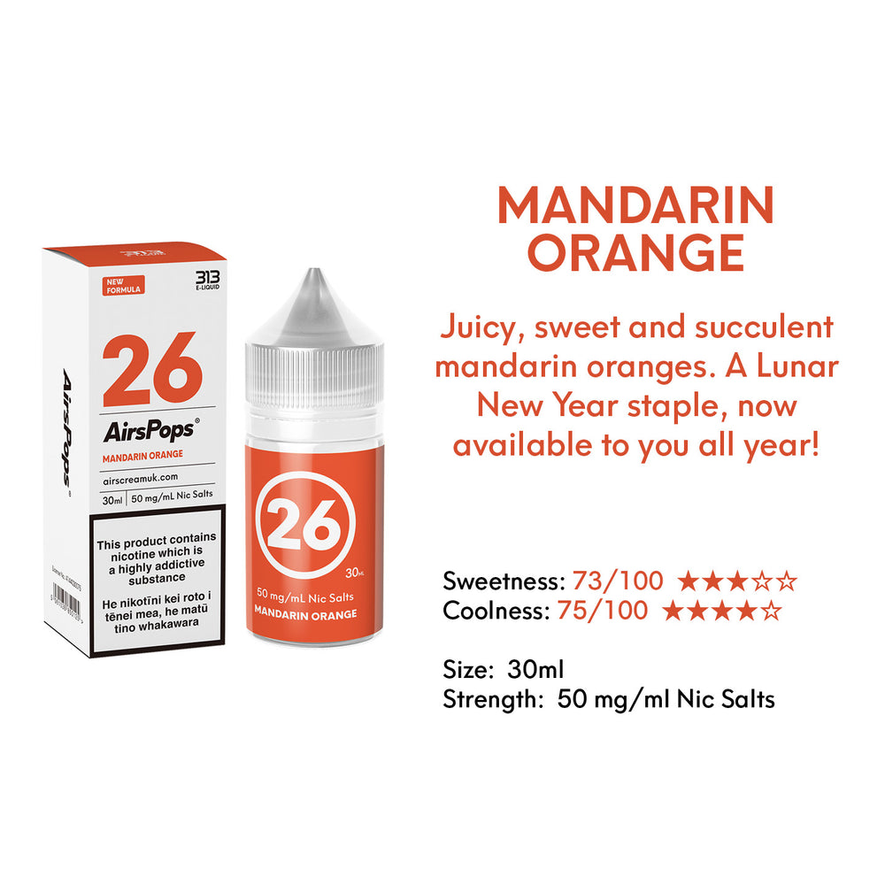 NO. 26 HONEY ORANGES ( Mandarin Orange) - AirsPops313 E-LIQUID 30ml